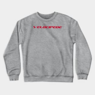 Team Velocipede Crewneck Sweatshirt